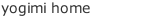yogimi home
